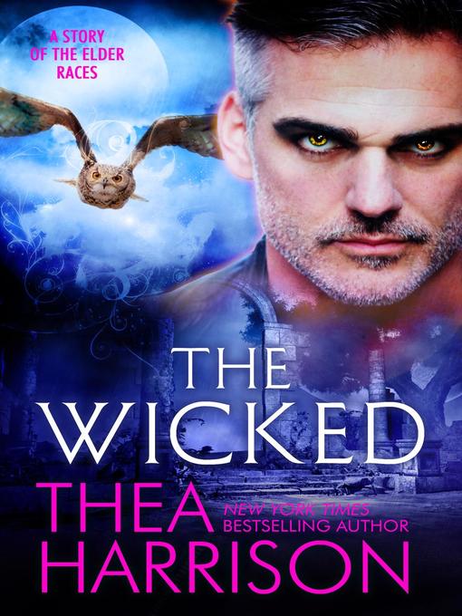 Title details for The Wicked by Thea Harrison - Available